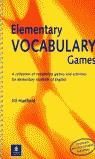 ELEMENTARY VOCABULARY GAMES | 9780582312708 | HADFIELD, JILL