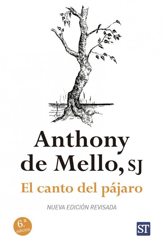 CANTO DEL PÁJARO | 9788429324686 | ANTHONY DE MELLO