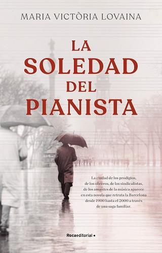 SOLEDAD DEL PIANISTA | 9788418557774 | LOVAINA I RUIZ, MARIA VICTÒRIA