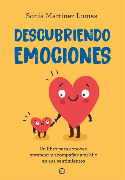 DESCUBRIENDO EMOCIONES | 9788491648116 | MARTÍNEZ LOMAS, SONIA