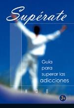 SUPERATE ( GUIA PARA SUPERAR LAS ADICCIONES ) | 9788495973245 | HOB