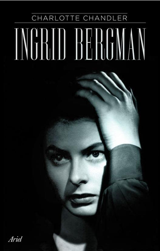 INGRID BERGMAN | 9788434452572 | CHANDLER, CHARLOTTE