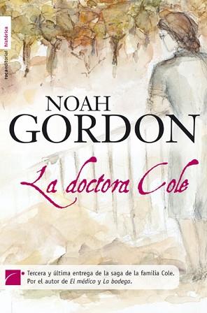 DOCTORA COLE LA | 9788496791640 | GORDON, NOAH