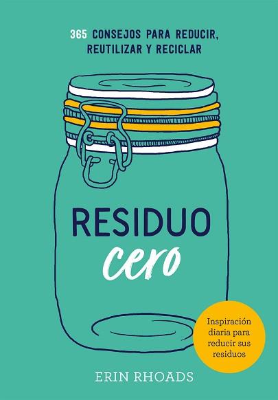 RESIDUO CERO | 9788416407897 | RHOADS, ERIN