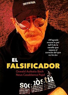 FALSIFICADOR EL | 9788494741296 | AULÈSTIA BACH, OSWALD/CASABLANCA PUJOL, NEUS