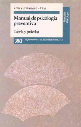 MANUAL DE PSICOLOGIA PREVENTIVA | 9788432308260 | FERNANDEZ RIOS, LUIS