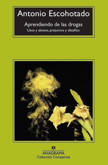 APRENDIENDO DE LAS DROGAS (COMPACTOS) % | 9788433914415 | ESCOHOTADO, ANTONIO