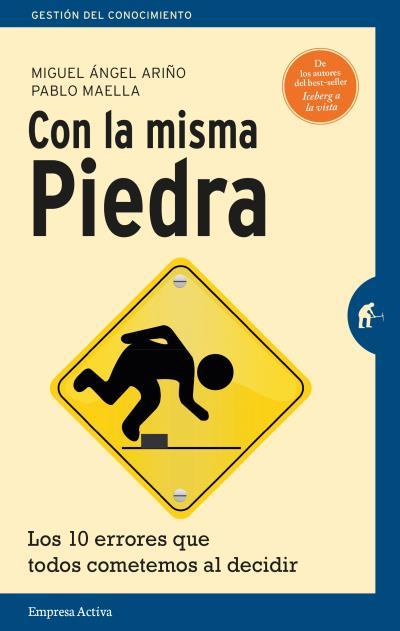 CON LA MISMA PIEDRA | 9788492921669 | MAELLA CERRILLO, PABLO / ARIÑO MARTÍN, MIGUEL ÁNGEL