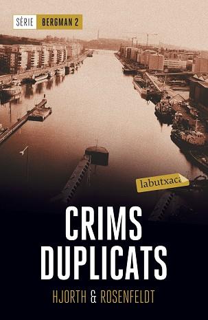 CRIMS DUPLICATS | 9788417031435 | HJORTH, MICHAEL / ROSENFELDT, HANS