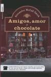 AMIGOS AMOR Y CHOCOLATE | 9788496544604 | MCCALL SMITH, ALEXANDER