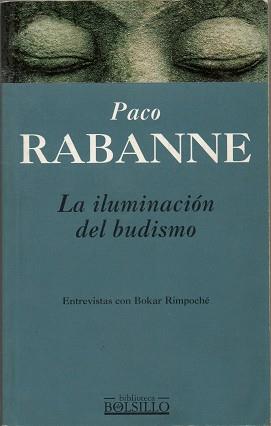 ILUMINACION DEL BUDISMO, LA (BDB) | 9788440680303 | RABANNE, PACO