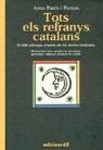 TOTS ELS REFRANYS CATALANS | 9788429745191 | PARES PUNTAS, ANNA