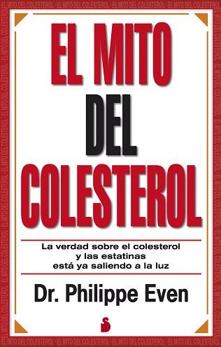 MITO DEL COLESTEROL, EL | 9788478089659 | EVEN, DR. PHILIPPE