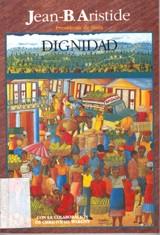 DIGNIDAD | 9788485436545 | ARISTIDE, JEAN-BERTRAND