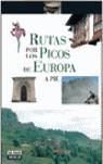 RUTAS POR LOS PICOS DE EUROPA A PIE | 9788403591905 | VARIS