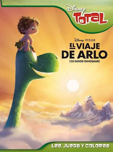 EL VIAJE DE ARLO. DISNEY TOTAL | 9788499517223 | DISNEY