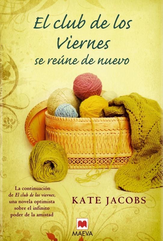 EL CLUB DE LOS VIERNES SE REÚNE DE NUEVO | 9788492695928 | JACOBS, KATE