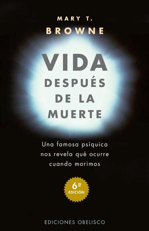 VIDA DESPUES DE LA MUERTE | 9788477205661 | BROWNE, MARY T.