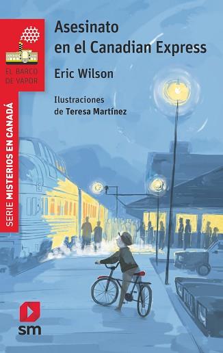 ASESINATO EN EL CANADIAN EXPRESS | 9788467589214 | WILSON, ERIC