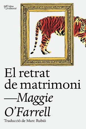 RETRAT DE MATRIMONI | 9788412620160 | O'FARRELL, MAGGIE