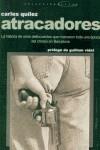 ATRACADORES | 9788495684417 | QUILEZ, CARLES