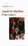 PRAGA MAGICA | 9788432208713 | RIPELLINO, ANGELO MARIA