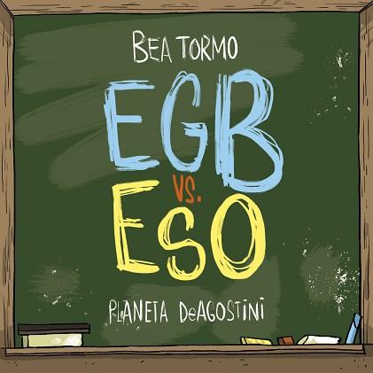 EGB VS ESO | 9788416051847 | TORMO, BEA