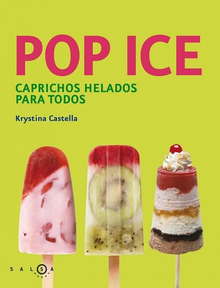 POP ICE | 9788415193258 | KRYSTINA CASTELLA