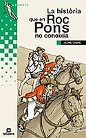 HISTORIA QUE EN ROC PONS NO CONEIXIA, LA | 9788424681388 | CABRE FABRE, JAUME