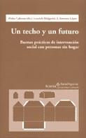 UN TECHO Y UN FUTURO | 9788474266146 | CABRERA, PEDRO (DIR.)