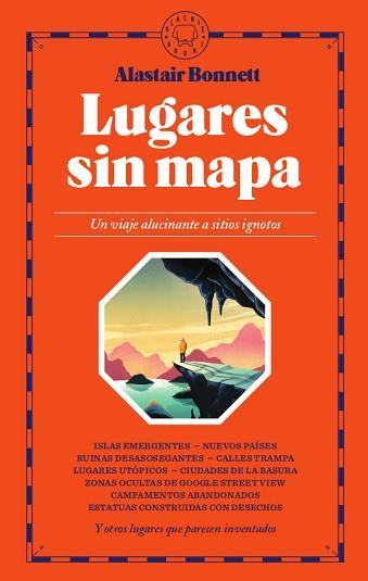 LUGARES SIN MAPA | 9788417552671 | BONNETT, ALASTAIR