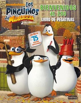 PINGÜINOS DE MADAGASCAR. BIENVENIDOS DEL ZOO. LIBRO DE PEGATINAS | 9788444166643 | DREAMWORKS ANIMATION SKG.