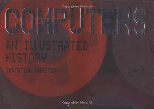 COMPUTERS AND ILLUSTRATED HISTORY | 9783822812938 | WURSTER, CHRISTIAN