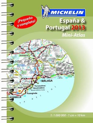 MINI ATLAS ESPAÑA - PORTUGAL 2013 28 | 9782067184787 | VARIOS AUTORES