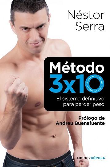 METODO 3 X 10 | 9788448068721 | SERRA NESTOR