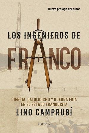 INGENIEROS DE FRANCO | 9788491995159 | CAMPRUBÍ BUENO, LINO