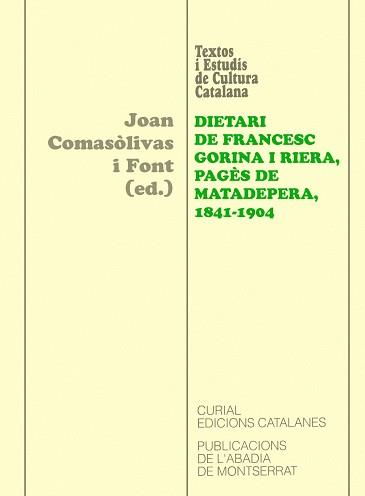 DIETARI DE FRANCESC GORINA I RIERA PAGES DE MATADEPERA 1841- | 9788484155508 | COMASOLIVAS I FONT, JOAN