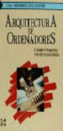 ARQUITECTURA DE ORDENADORES | 9788476156612 | ALCALDE LANCHARRO, EDUARDO ... [ET AL.]