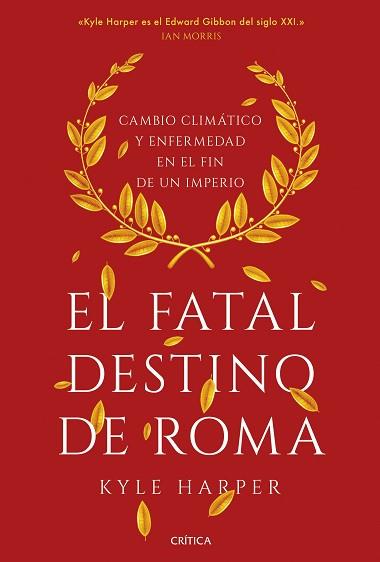 EL FATAL DESTINO DE ROMA | 9788491993162 | HARPER, KYLE