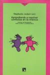 APRENDIENDO A RESOLVER CONFLICTOS EN LA INFANCIA | 9788483190722 | JUDSON, STEPHANIE