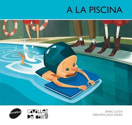 PISCINA A LA | 9788415095583 | ENRIC LLUCH GIRBÉS