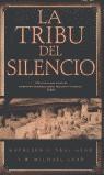 TRIBU DEL SILENCIO, LA -OF- | 9788466601368 | GEAR, KATHLEEN O'NEAL