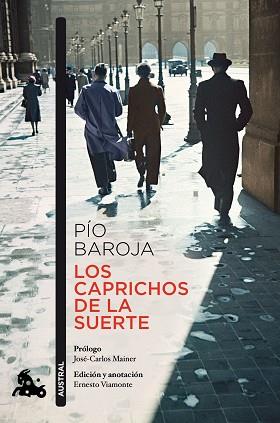 LOS CAPRICHOS DE LA SUERTE | 9788467047714 | BAROJA, PÍO