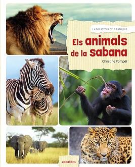 ANIMALS DE LA SABANA | 9788416844524 | POMPÉÏ, CHRISTINE