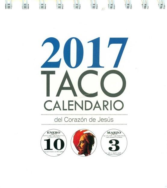 TACO CALENDARIO PORTADA SAGRADO CORAZON 2017 CON PEANA | 9788427138964 | AAVV