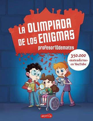 OLIMPIADA DE LOS ENIGMAS | 9788417222970 | 10DEMATES, PROFESOR