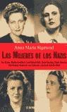 MUJERES DE LOS NAZIS, LAS (BUTXACA) | 9788484505457 | SIGMUND, ANNA MARIA