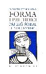 FORMA I PREJUDICI ( PAPERS SOBRE EL NOUCENTISME ) | 9788497871662 | COMADIRA, NARCIS