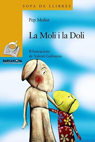 MOLI I LA DOLI LA | 9788448925666 | MOLIST, PEP