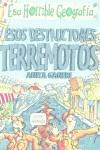 ESOS DESTRUCTORES TERREMOTOS | 9788427221567 | GANERI, ANITA